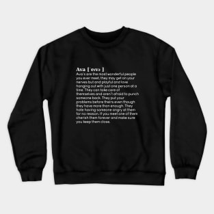 Ava name definition (black) Crewneck Sweatshirt